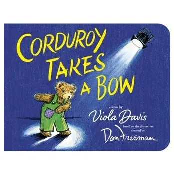První čtění Corduroy Takes a Bow - Davis, Viola [EN] (2024, Formát desky, Viking Books for Young Readers)