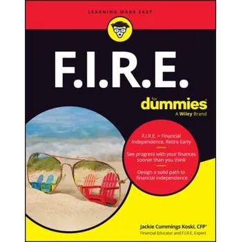 F.I.R.E. For Dummies - Cummings Koski, Jackie