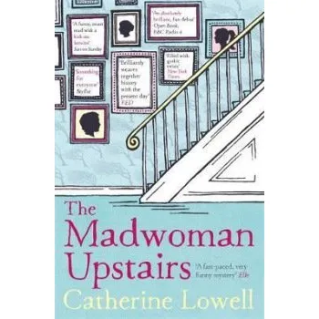 Cizojazyčná kniha Madwoman Upstairs - Lowell, Catherine