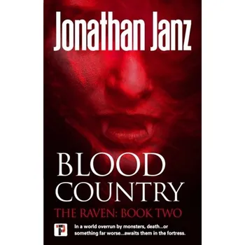 Beletrie pro dospělé Blood Country - Janz, Jonathan [EN] (2022, Brožovaná, Flame Tree Publishing)