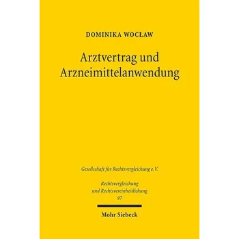 Arztvertrag und Arzneimittelanwendung - Woc¿aw, Dominika