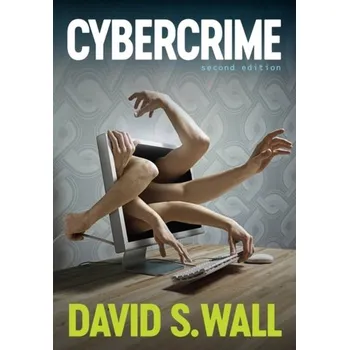 Kniha Cybercrime - Haden, Andy; Wall, David [EN] (2024, Brožovaná, John Wiley And Sons Ltd)