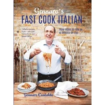 Gennaro's Fast Cook Italian - Contaldo, Gennaro