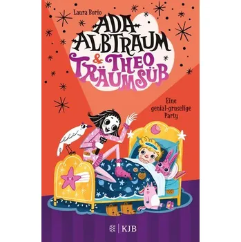 První čtění Ada Albtraum und Theo Träumsüß - Eine genial-gruselige Party - Borio, Laura