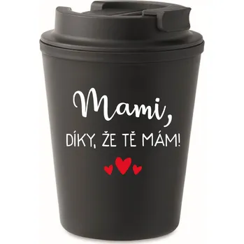 Termohrnek MAMI, DÍKY, ŽE TĚ MÁM! - černý termohrnek 300 ml