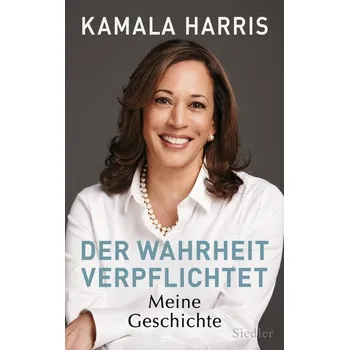 Der Wahrheit verpflichtet - Harris, Kamala