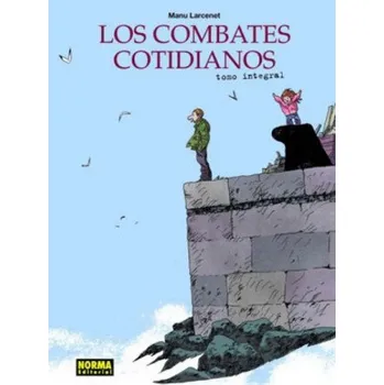 Los combates cotidianos (integral) – MANU LARCENET (ES)