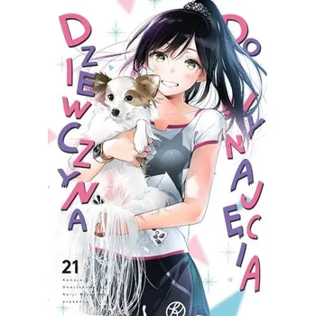 Dziewczyna do wynajęcia. Tom 21 - Miyajima, Reiji