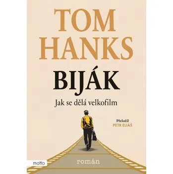 Kniha Biják Jak se dělá velkofilm - Tom Hanks (E-Kniha)