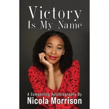 Kniha Victory Is My Name - Morrison, Nicola