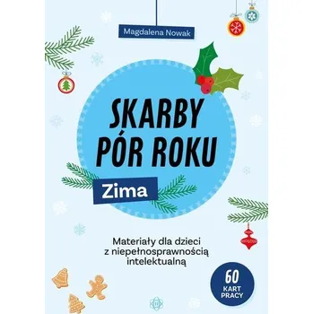 Skarby pór roku. Zima - MAGDALENA KOZIEŁ-NOWAK