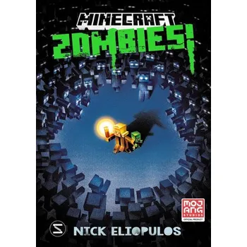Minecraft. Zombies! (Band 1) - Eliopulos, Nick