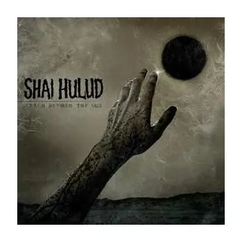 Zahraniční hudba LP Shai Hulud: Reach Beyond The Sun LTD 2013 180gr Vinyl