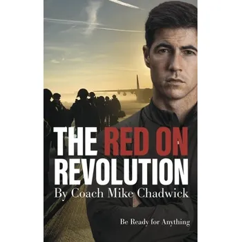 The Red on Revolution - Chadwick, Mike