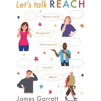 Osobní rozvoj Let’s Talk REACH - Garratt, James (University of Manchester)