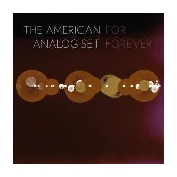 Zahraniční hudba 2LP The American Analog Set: For Forever LTD 2023 Limited Edition Vinyl