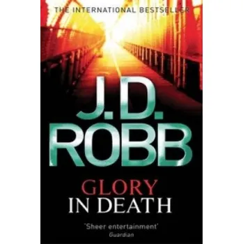 Beletrie pro dospělé Glory In Death – J. D. Robb (EN)