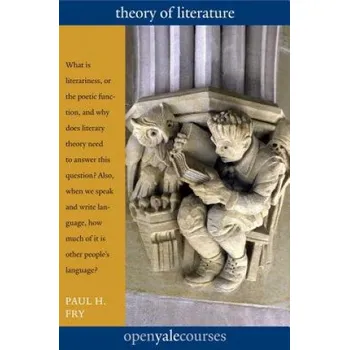 Theory of Literature – Paul H Fry (EN)