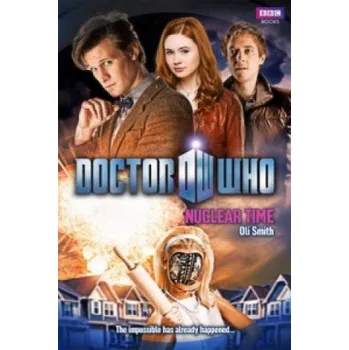 Doctor Who: Nuclear Time – Oli Smith (EN)