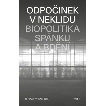 Kniha Odpočinek v neklidu - Nikola Ivanov (E-Kniha)