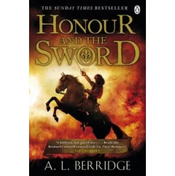 Populárně naučná literatura pro dospělé Honour and the Sword – AL Berridge (EN)