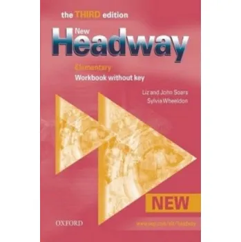 Učebnice New Headway: Elementary Third Edition: Workbook (Without Key) – John Soars (EN)