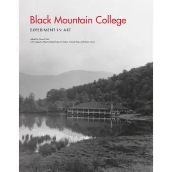 Umění Black Mountain College: Experiment in Community - Vincent Katz (2018, Brožovaná)
