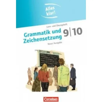 Kniha Alles klar! - Deutsch - Sekundarstufe I - 9./10. Schuljahr: Grammatik und Zeichensetzung - Lern- und Übungsheft mit beigelegtem Lösungsheft – Ulla Oppenländer,Cornelia Scholz (DE)