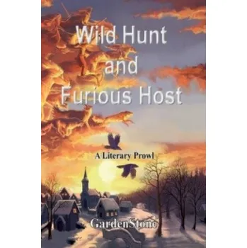 Cizojazyčná kniha Wild Hunt and Furious Host: A Literary Prowl – Gardenstone (EN)