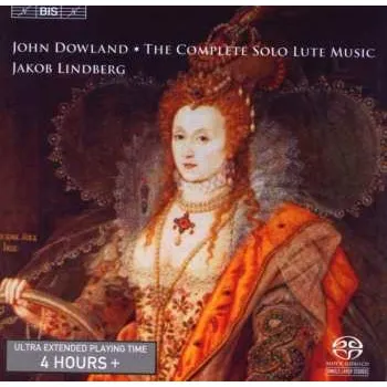 Zahraniční hudba SACD John Dowland: Complete Solo Lute Music 2008 SACD