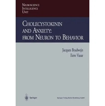 Cizojazyčná kniha Cholecystokinin and Anxiety: From Neuron to Behavior – Jacques Bradwejn,Eero Vasar (EN)