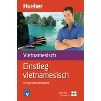 Německý jazyk Einstieg vietnamesisch für Kurzentschlossene, m. 2 Audio-CDs: Niveau A1 – Thi Bich Hahn Pham,Monika Heyder,Hedwig Nosbers (DE)