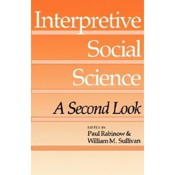 Interpretive Social Science – Paul Rabinow (EN)