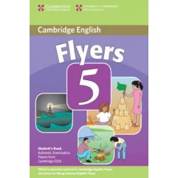 Anglický jazyk Cambridge Young Learners English Tests Flyers 5 Student's Book – (EN)