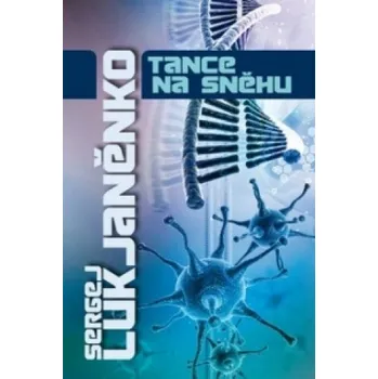 Tance na sněhu – Sergej Lukjaněnko
