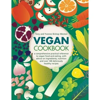 Vegan Cookbook - Tony Bishop-Weston
