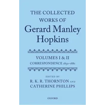 Kniha Collected Works of Gerard Manley Hopkins – Catherine Phillips (EN)