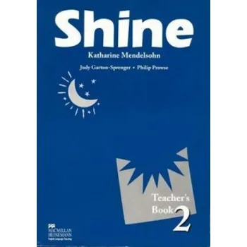 Kniha Shine 2 – P. Prowse,T. Garton (EN)