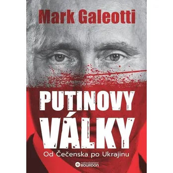 Kniha Putinovy války - Mark Galeotti (E-Kniha)