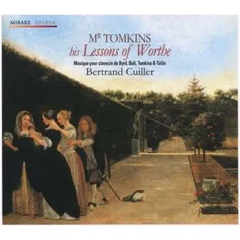 Zahraniční hudba CD Bertrand Cuiller: Mr Tomkins His Lessons Of Worthe 2011