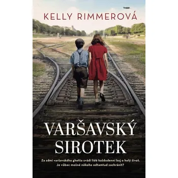 Kniha Varšavský sirotek - Kelly Rimmerová (E-Kniha)