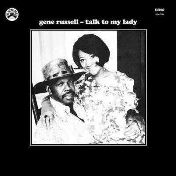 Zahraniční hudba LP Gene Russell: Talk To My Lady LTD 2021 Insert Reissue Remastered Limited Edition Vinyl