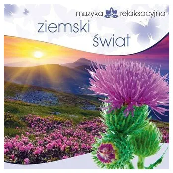 DVD film Muzyka relaksacyjna. Ziemski świat CD - Kowalski Lech