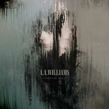Zahraniční hudba LP A.A. Williams: Forever Blue LTD | CLR 2020 Silver Vinyl Limited Edition