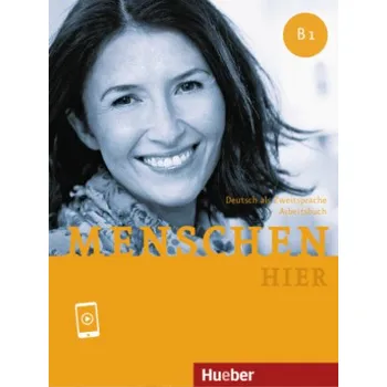 Německý jazyk Menschen hier B1: Deutsch als Zweitsprache / Arbeitsbuch mit Audios online – Anna Breitsameter,Sabine Glas-Peters,Elke Koch,Angela Pude (DE)