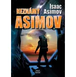 Neznámý Asimov - Isaac Asimov (2023,…