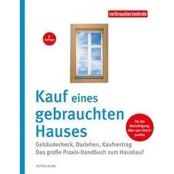 Kauf eines gebrauchten Hauses - Burk, Peter [DE] (2022, Firma, Verbraucherzentrale NRW)