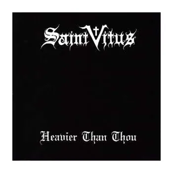 Zahraniční hudba 2LP Saint Vitus: Heavier Than Thou 2010