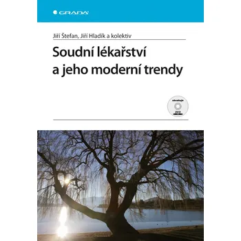 Soudní lékařství a jeho moderní trendy