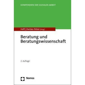 Beratung und Beratungswissenschaft - Hoff, Tanja